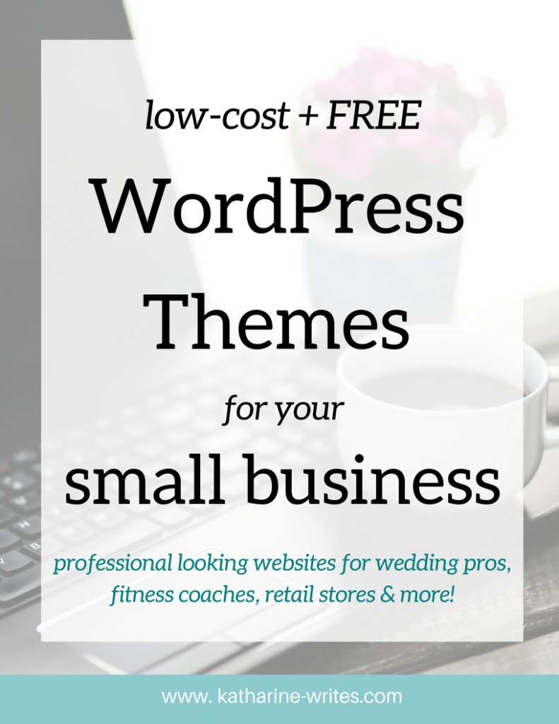 Free and low-cost WordPress themes that will make your small business look incredibly professional (while you build the website of your dreams). For wedding pros, restaurants, brick and mortar stores, and more!